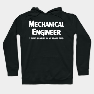 Mechanical Engineer Zombie Fighter White Text Hoodie